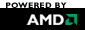 [ Powered by AMD ]