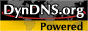 [ Powered by DynDNS.org ]